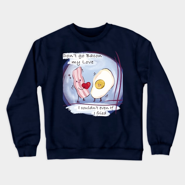 funny Bacon & egg Valentine's day Crewneck Sweatshirt by Midastic